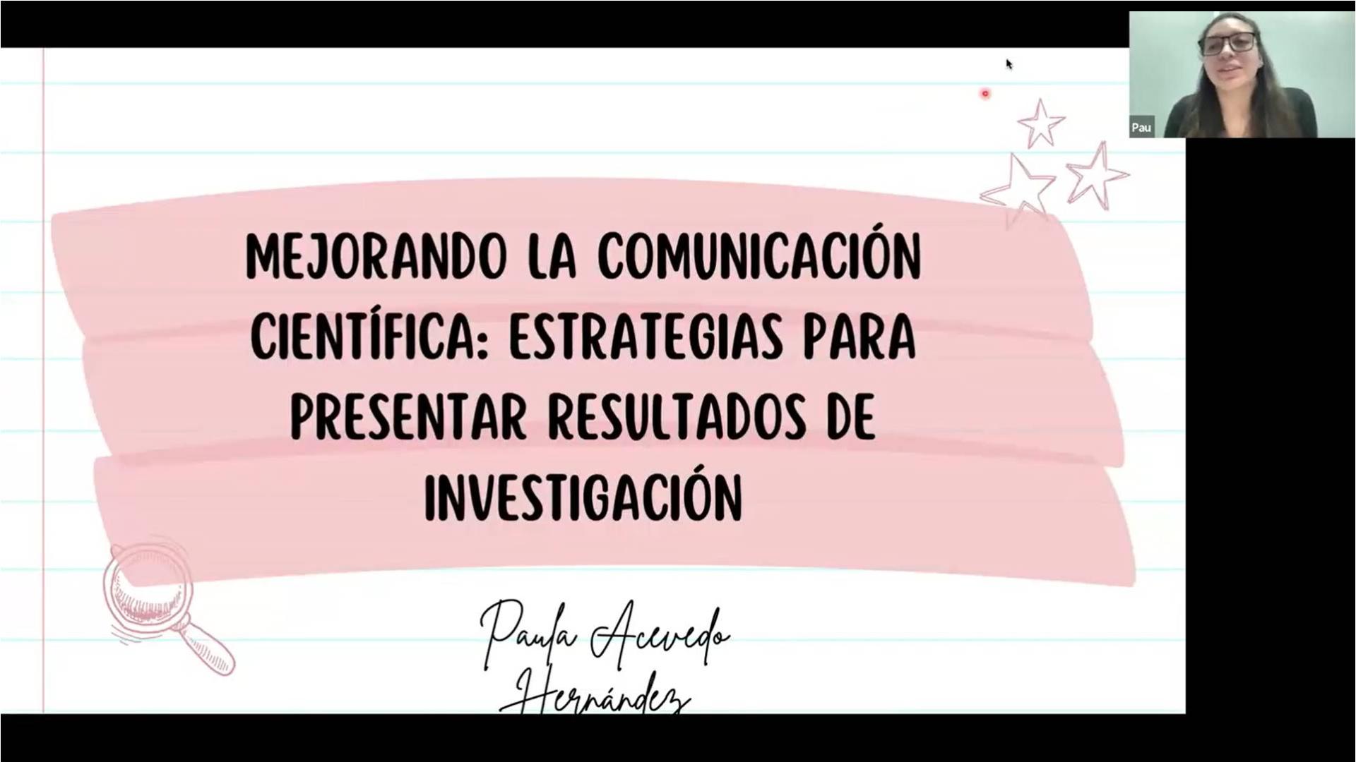 Segunda Charla del IX Concurso Escolar: Estrategias para la Comunicación Científica